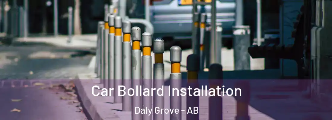  Car Bollard Installation Daly Grove - AB