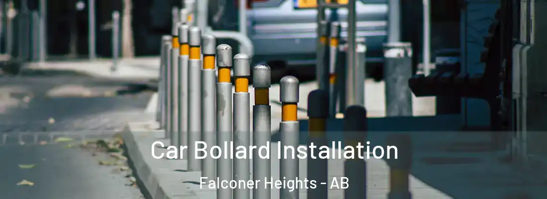  Car Bollard Installation Falconer Heights - AB