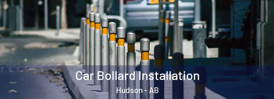  Car Bollard Installation Hudson - AB