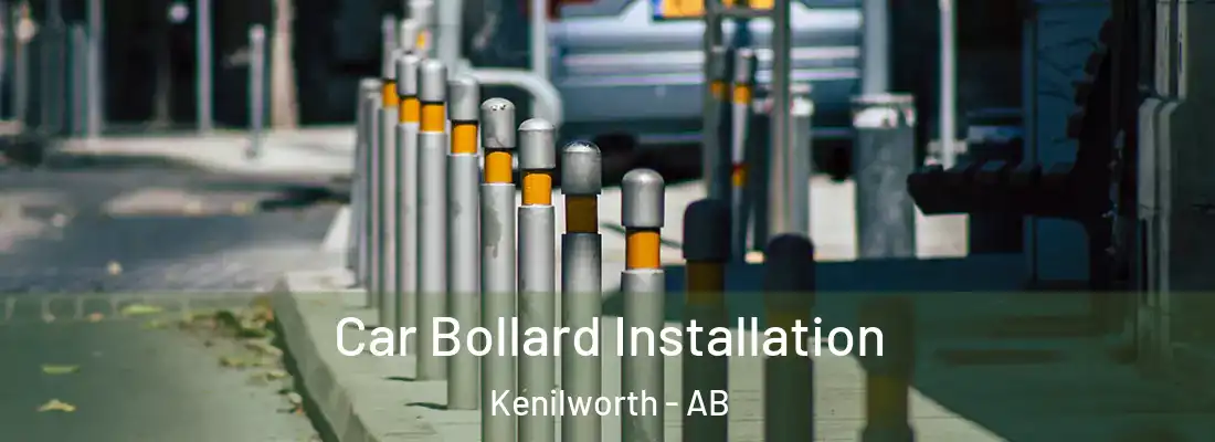  Car Bollard Installation Kenilworth - AB