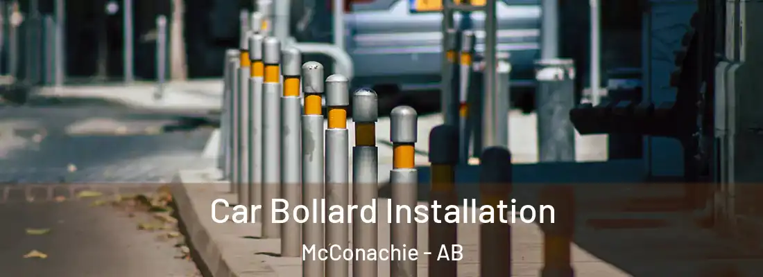  Car Bollard Installation McConachie - AB