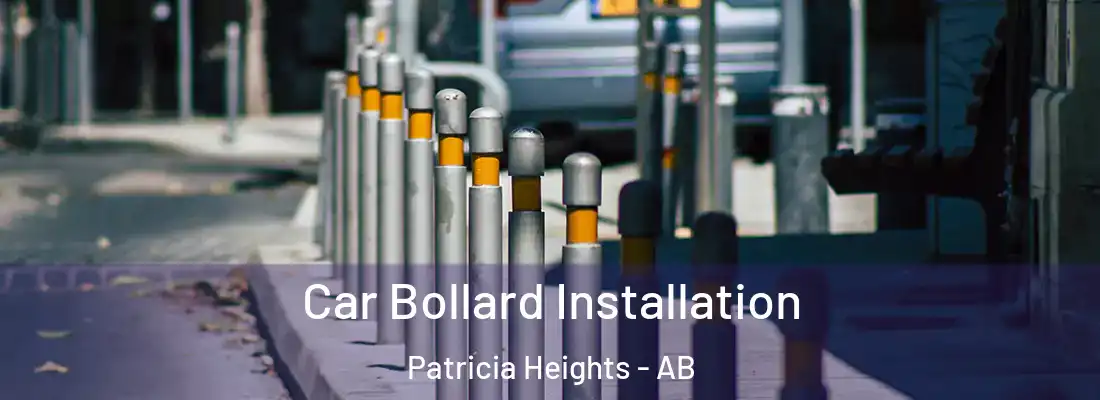  Car Bollard Installation Patricia Heights - AB