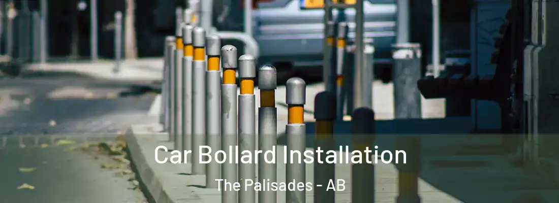  Car Bollard Installation The Palisades - AB
