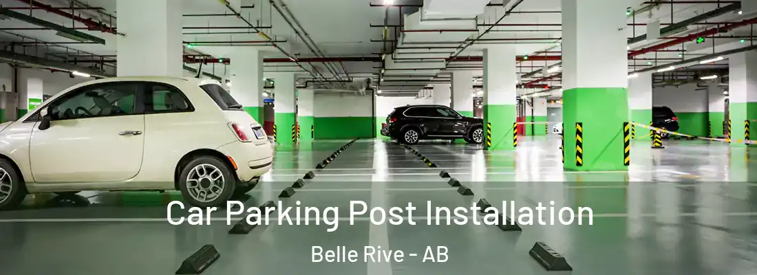  Car Parking Post Installation Belle Rive - AB