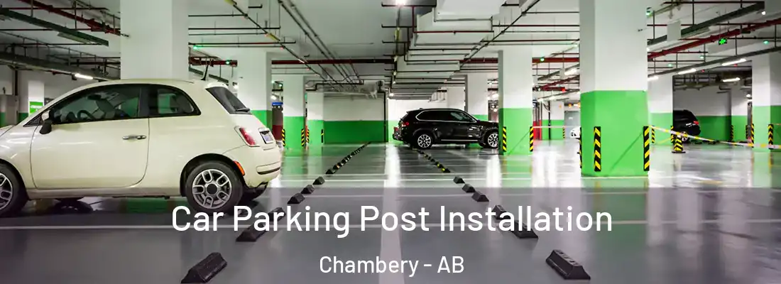  Car Parking Post Installation Chambery - AB