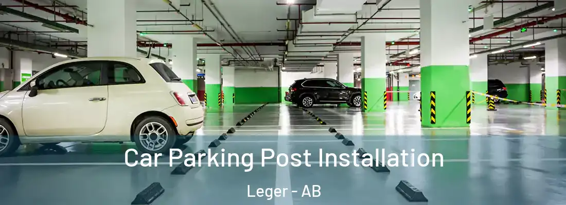  Car Parking Post Installation Leger - AB