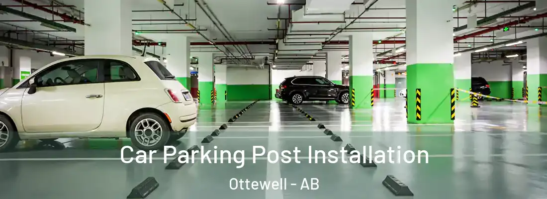  Car Parking Post Installation Ottewell - AB