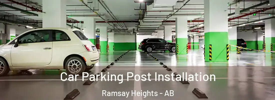  Car Parking Post Installation Ramsay Heights - AB