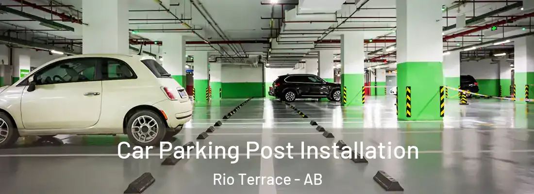  Car Parking Post Installation Rio Terrace - AB