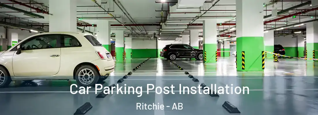  Car Parking Post Installation Ritchie - AB