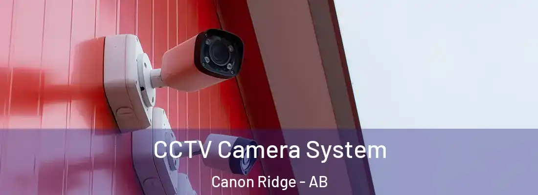  CCTV Camera System Canon Ridge - AB