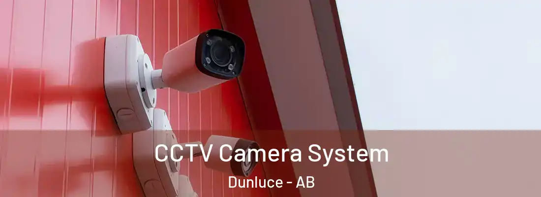 CCTV Camera System Dunluce - AB