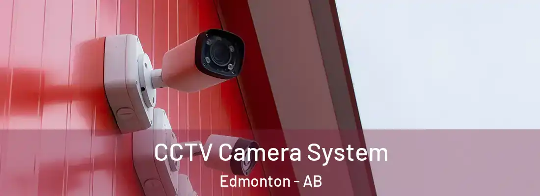  CCTV Camera System Edmonton - AB