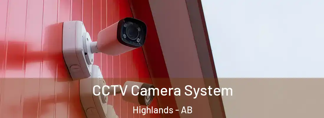  CCTV Camera System Highlands - AB