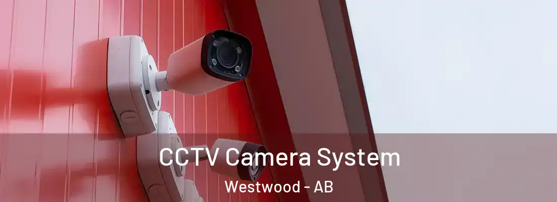  CCTV Camera System Westwood - AB