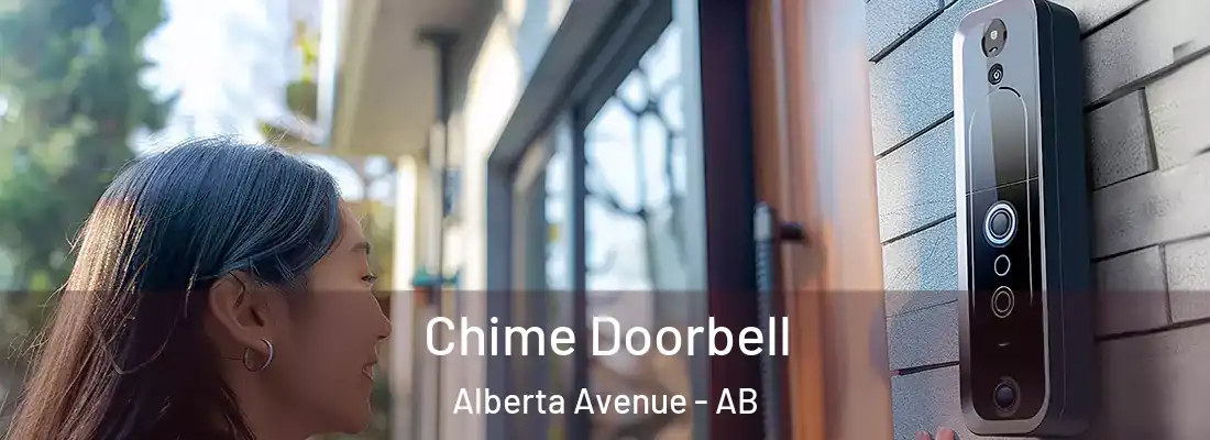  Chime Doorbell Alberta Avenue - AB