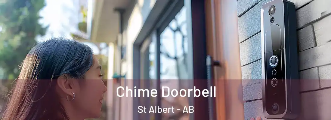  Chime Doorbell St Albert - AB