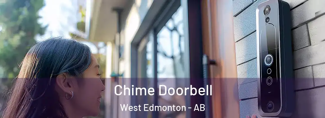  Chime Doorbell West Edmonton - AB