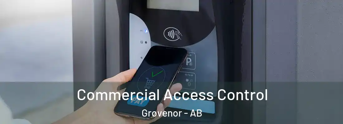  Commercial Access Control Grovenor - AB