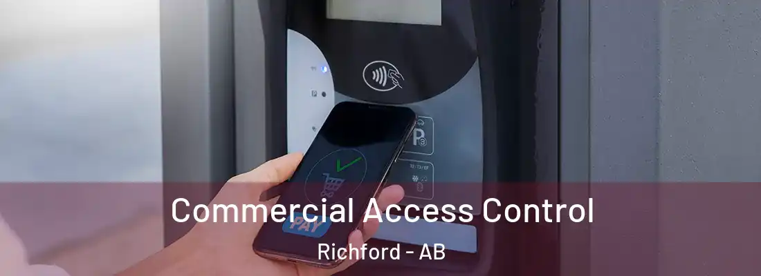  Commercial Access Control Richford - AB