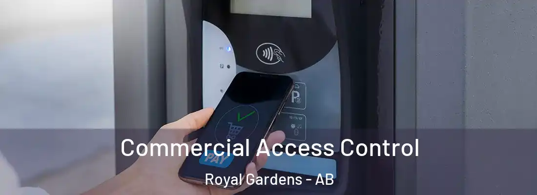  Commercial Access Control Royal Gardens - AB