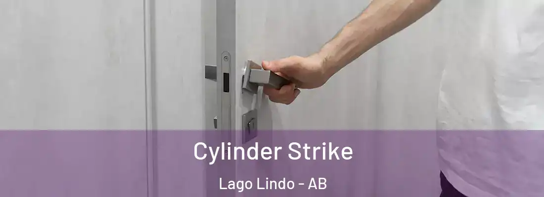  Cylinder Strike Lago Lindo - AB