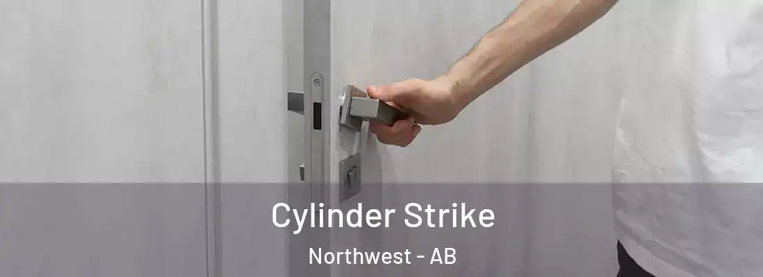  Cylinder Strike Northwest - AB