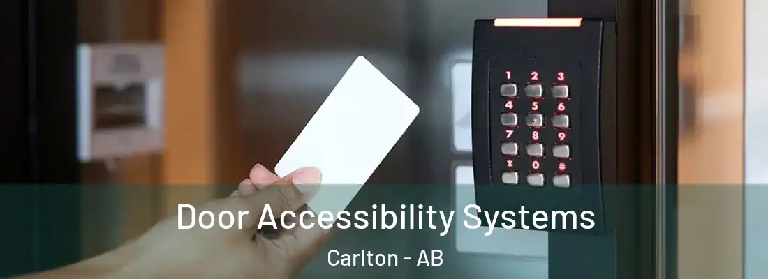  Door Accessibility Systems Carlton - AB