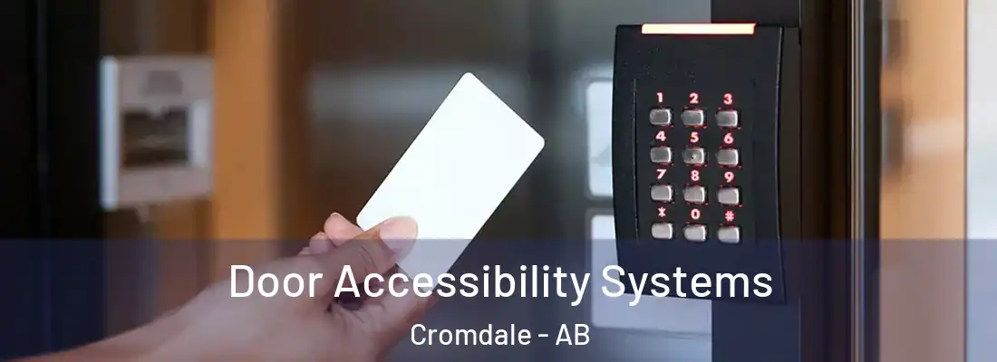  Door Accessibility Systems Cromdale - AB