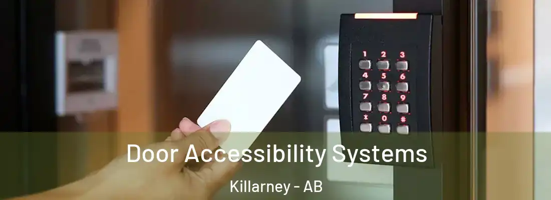  Door Accessibility Systems Killarney - AB
