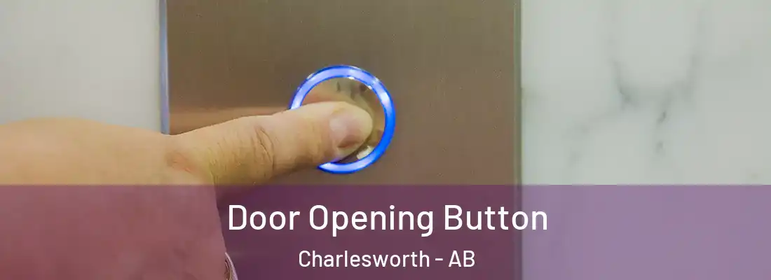  Door Opening Button Charlesworth - AB