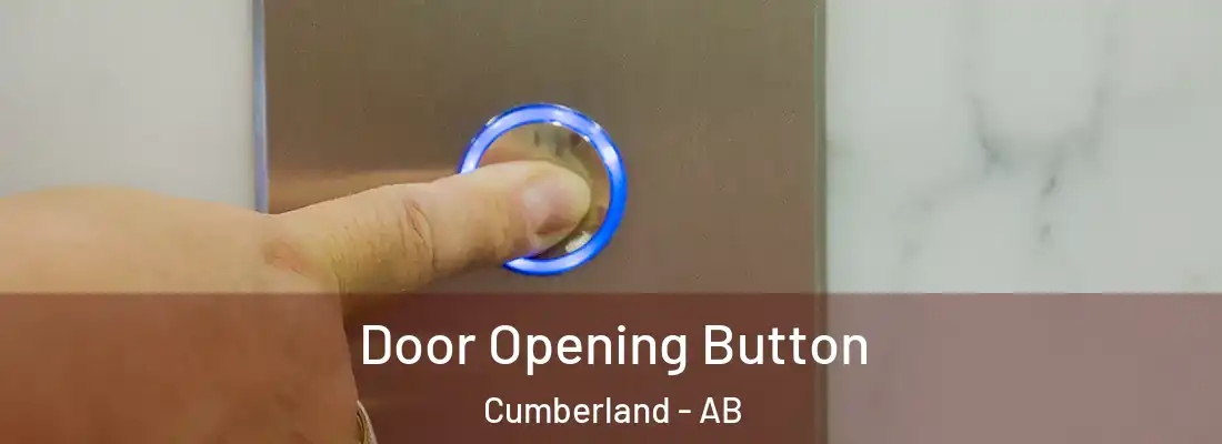  Door Opening Button Cumberland - AB