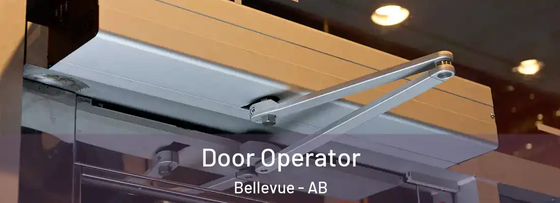  Door Operator Bellevue - AB