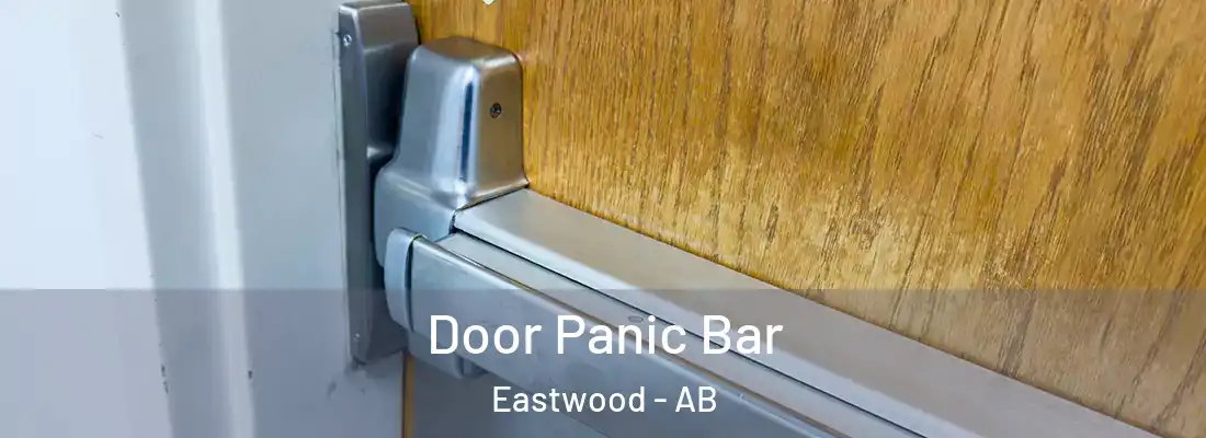  Door Panic Bar Eastwood - AB
