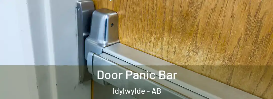  Door Panic Bar Idylwylde - AB