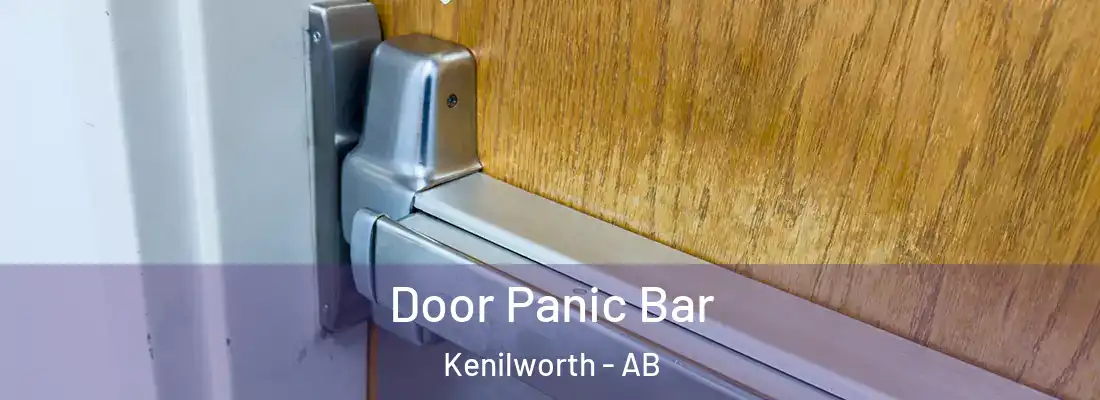  Door Panic Bar Kenilworth - AB