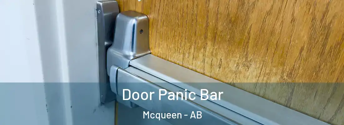  Door Panic Bar Mcqueen - AB