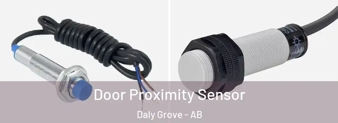  Door Proximity Sensor Daly Grove - AB