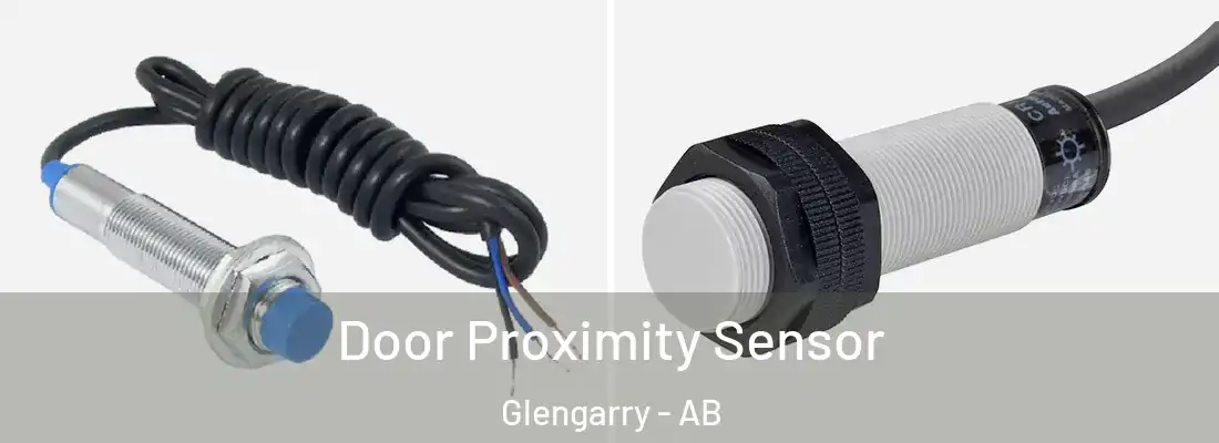  Door Proximity Sensor Glengarry - AB