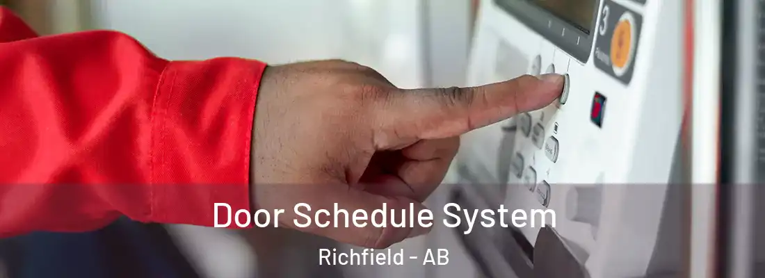  Door Schedule System Richfield - AB