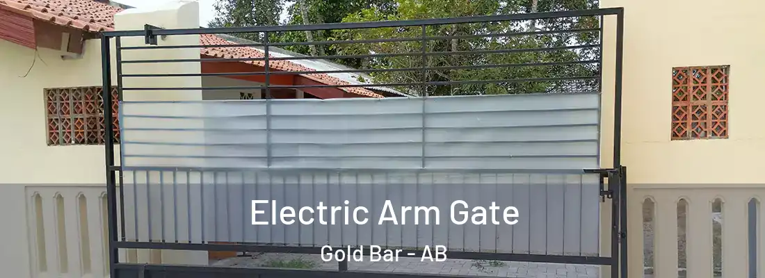  Electric Arm Gate Gold Bar - AB
