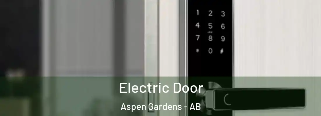  Electric Door Aspen Gardens - AB