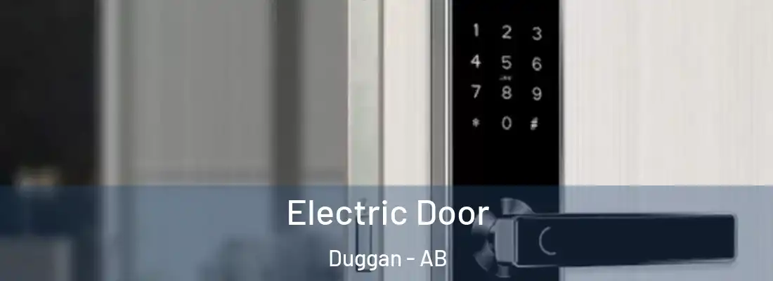  Electric Door Duggan - AB