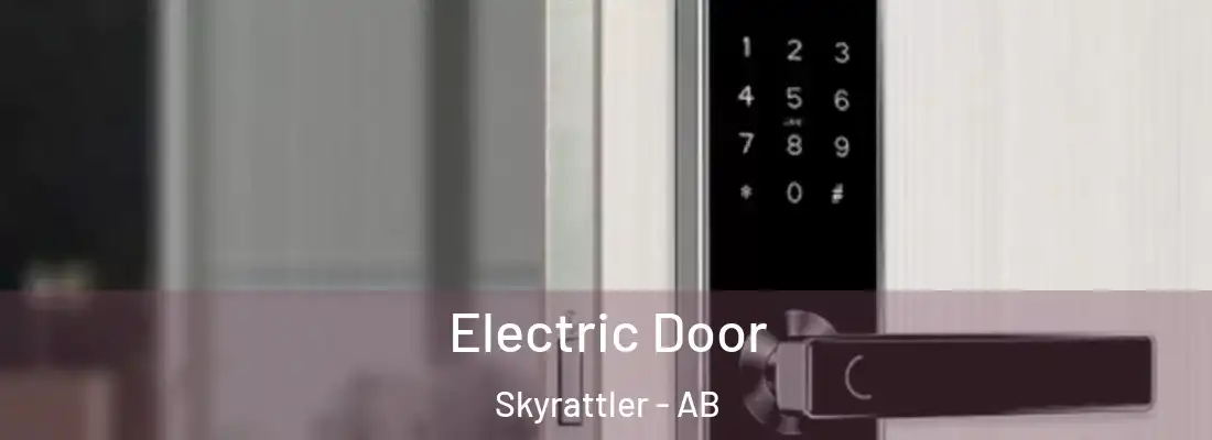  Electric Door Skyrattler - AB