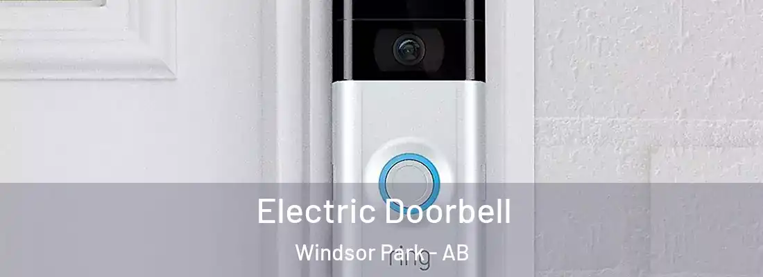  Electric Doorbell Windsor Park - AB