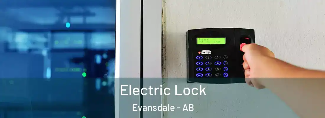  Electric Lock Evansdale - AB