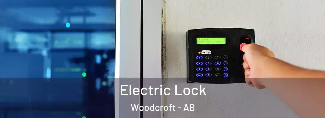  Electric Lock Woodcroft - AB