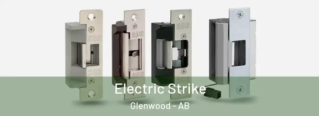  Electric Strike Glenwood - AB