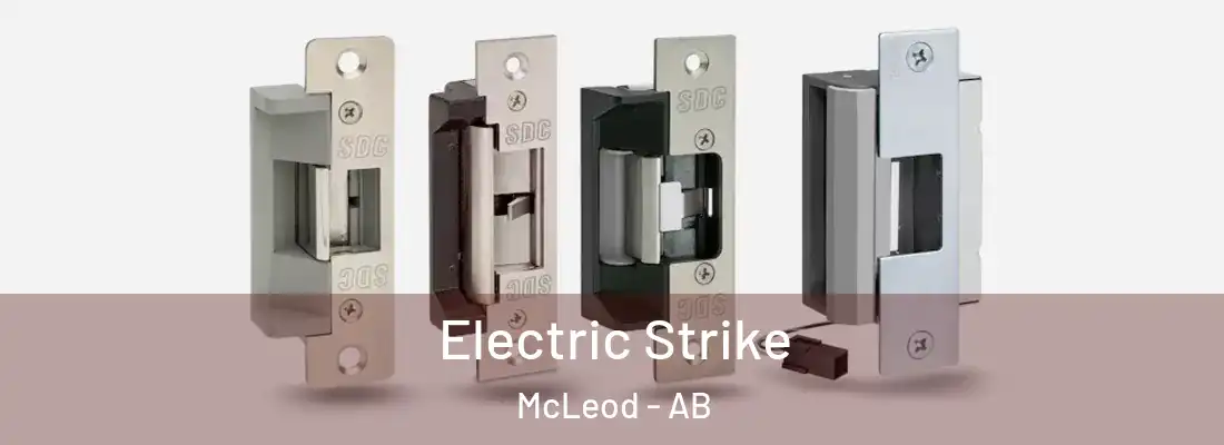  Electric Strike McLeod - AB