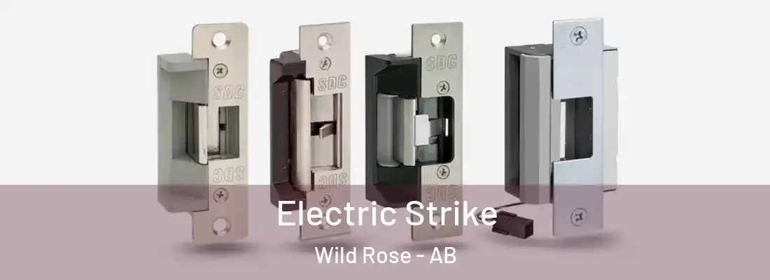  Electric Strike Wild Rose - AB